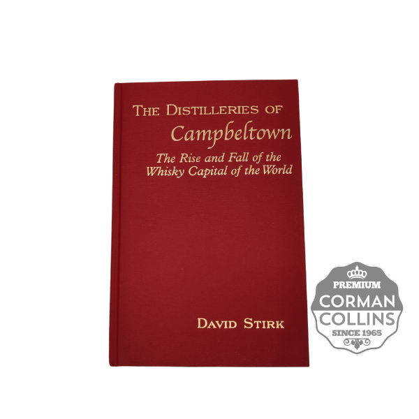 Image de LIVRE THE DISTILLERIES OF CAMPBELTOWN DAVID STIRK